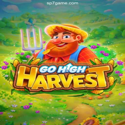 Discover the Thrilling World of GoHighHarvest: A New Era in Gaming